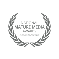 National Mature Media Awards laurel for Marketing Campaigns.